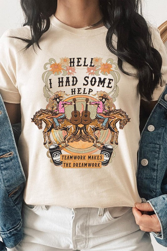 Hell I Had Some Help Western Graphic Tee